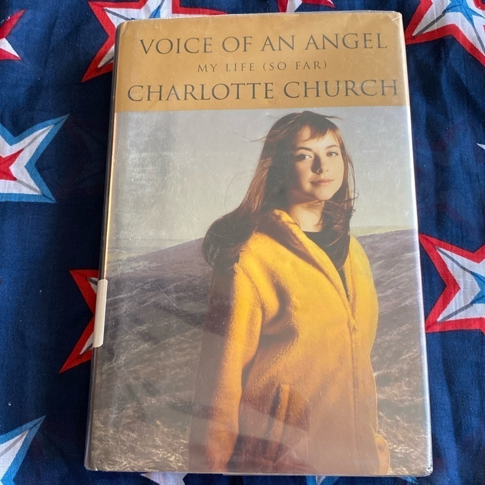 Voice Of An Angel My Life (so far) Charlotte Church - ex library Hardcover 2001